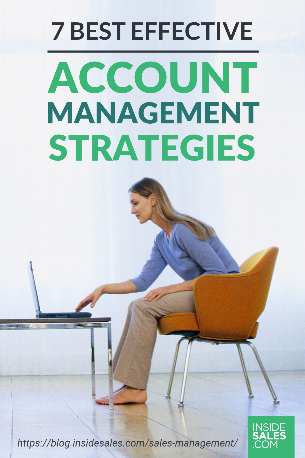 7 Best Effective Account Management Strategies https://www.insidesales.com/blog/sales-management/management-strategies-key-accounts/