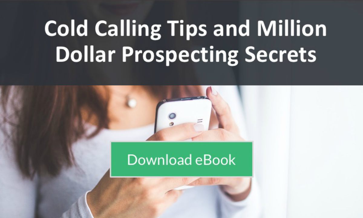 cold calling tips and prospecting secrets