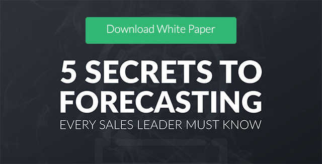 5 secrets to forecasting a sales leader must know - download whitepaper