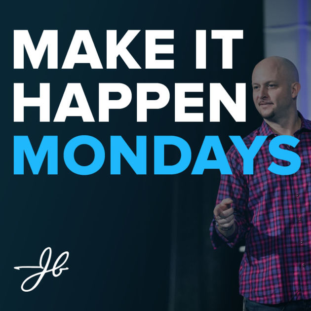 make it happen mondays